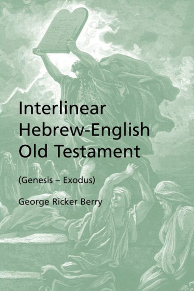 Interlinear Hebrew-English Old Testament (Genesis - Exodus)