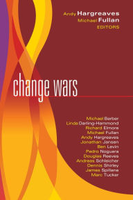 Title: Change Wars, Author: Michael Fullan