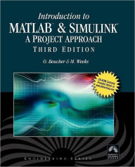 Title: Introduction to MATLAB & SIMULINK: A Project Approach: A Project Approach / Edition 3, Author: Ottmar Beucher