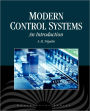 Modern Control Systems: An Introduction: An Introduction