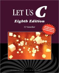 Title: Let Us C / Edition 8, Author: Yashavant P. Kanetkar