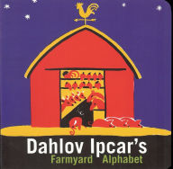 Title: Dahlov Ipcar's Farmyard Alphabet, Author: Dahlov Ipcar