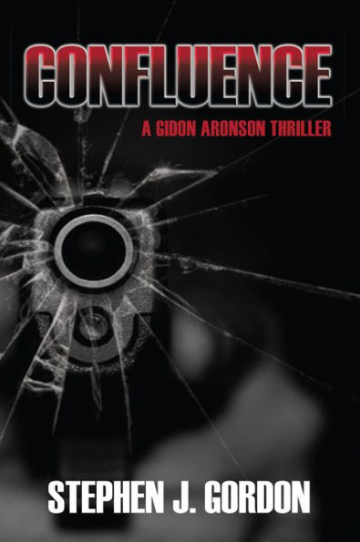 Confluence: A Gidon Aronson Thriller