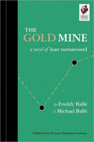 Title: The Gold Mine, Author: Freddy Ballé