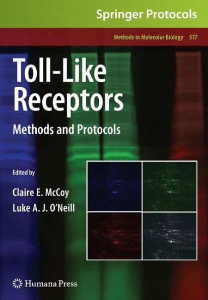 Toll-Like Receptors: Methods and Protocols / Edition 1