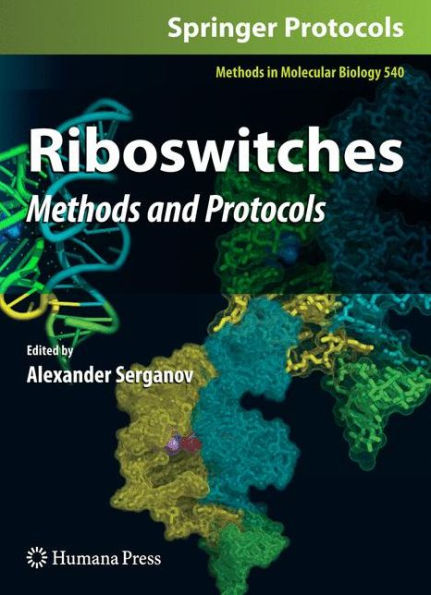 Riboswitches: Methods and Protocols / Edition 1