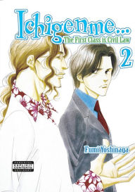 Title: Ichigenme...The First Class Is Civil Law Volume 2 (Yaoi), Author: Fumi Yoshinaga
