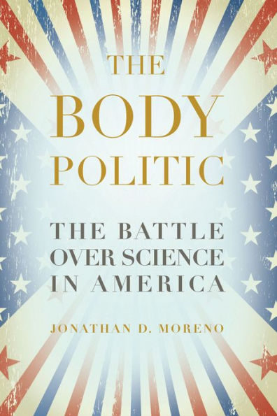 The Body Politic: Battle Over Science America