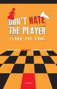 Title: Don't Hate the Player Learn the Game: How to Spot 