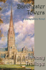 Title: Barchester Towers, Author: Anthony Trollope