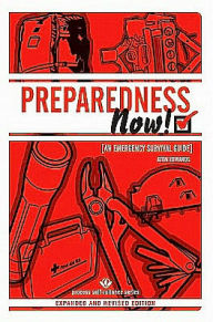 Title: PREPAREDNESS NOW!: An Emergency Survival Guide (Expanded and Revised Edition), Author: Aton Edwards