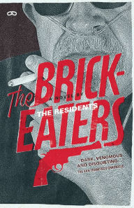 Title: The Brickeaters, Author: The Residents