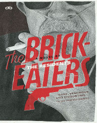 Title: The Brickeaters, Author: The Residents