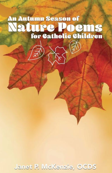 An Autumn Season of Nature Poems for Catholic Children