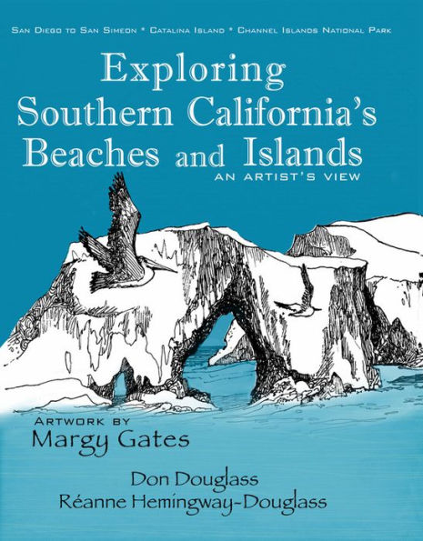 Exploring Southern California Beaches and Islands: An Artist's View