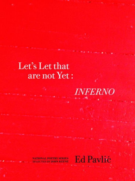 Let?s Let That Are Not Yet : Inferno