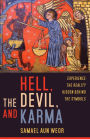 Hell, the Devil, and Karma: Secret Knowledge in Dante's Inferno