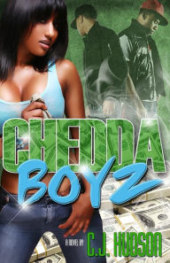 Title: Chedda Boyz, Author: C J Hudson