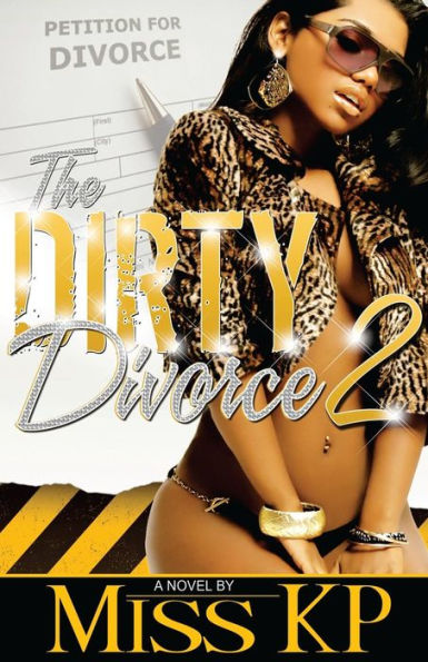 The Dirty Divorce 2