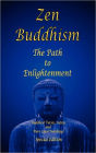 Zen Buddhism - The Path to Enlightenment - Special Edition