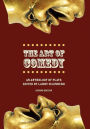 The Art of Comedy: An Anthology of Plays / Edition 2