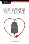 Alternative view 1 of Land the Tech Job You Love (Pragmatic Life Series)