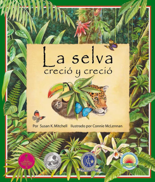 La selva creció y creció