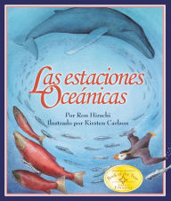 Title: Las estaciones oceánicas, Author: Kirsten Carlson