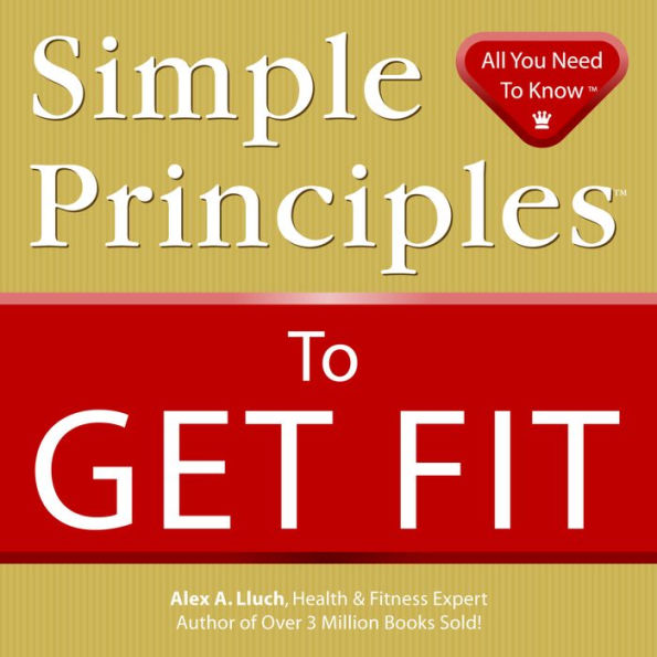 Simple Principles to Get Fit