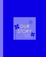 Title: Our Story, Author: Alex A. Lluch