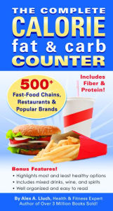 Title: The Complete Calorie Fat & Carb Counter, Author: Alex A Lluch