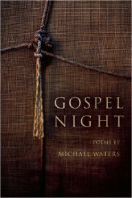 Title: Gospel Night, Author: Michael Waters