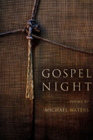 Title: Gospel Night, Author: Michael Waters