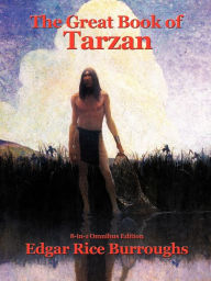Title: The Great Book of Tarzan, Author: Edgar Rice Burroughs