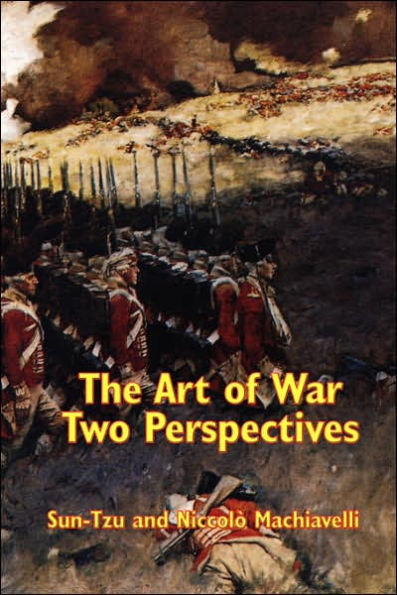 The Art of War: Two Perspectives