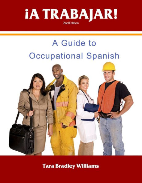 Ã¯Â¿Â½A Trabajar! Student Workbook