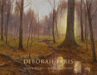 Title: Deborah Paris: Lennox Woods - The Ancient Forest, Author: Deborah Paris