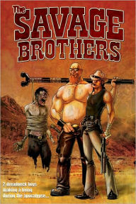 Title: The Savage Brothers, Author: Andrew Cosby