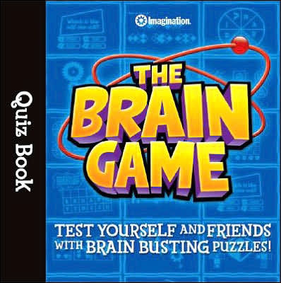 The Brain Game Quiz Book by Imagination Entertainment Limited ...