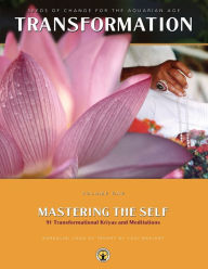 Title: Mastering the Self: Seeds of Change for the Aquarian Age: 91 Transformational Kriyas and Meditations, Author: Yogi Bhajan PhD