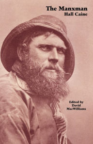 Title: The Manxman, Author: Hall Caine