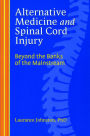 Alternative Medicine and Spinal Cord Injury