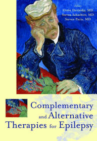 Title: Complementary and Alternative Therapies for Epilepsy, Author: Orrin Devinsky