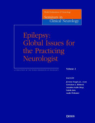 Title: Epilepsy: Global Issues for the Practicing Neurologist, Author: Jerome Engel