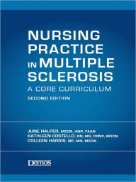 Title: Nursing Practice in Multiple Sclerosis, Author: June Halper