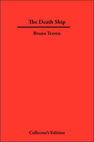 Title: The Death Ship, Author: Bruno Traven