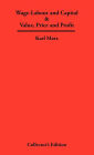 Wage-Labour and Capital & Value, Price and Profit