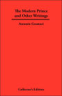 The Modern Prince And Other Writings