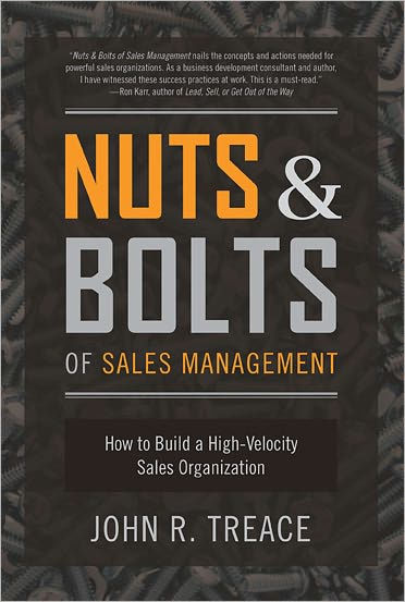 Nuts and Bolts of Sales Management: How to Build a High Velocity Sales Organization