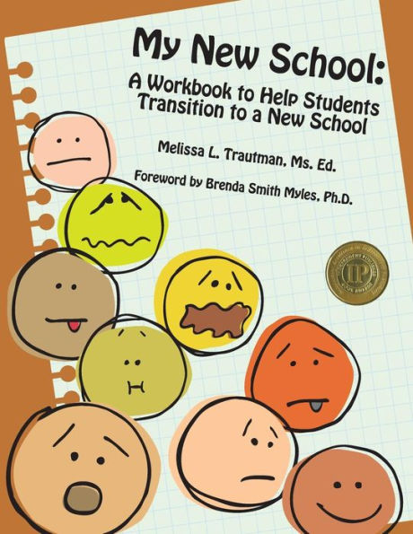 My New School: A Workbook to Help Students Transition to a New School